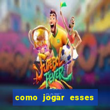 como jogar esses joguinhos que ganha dinheiro